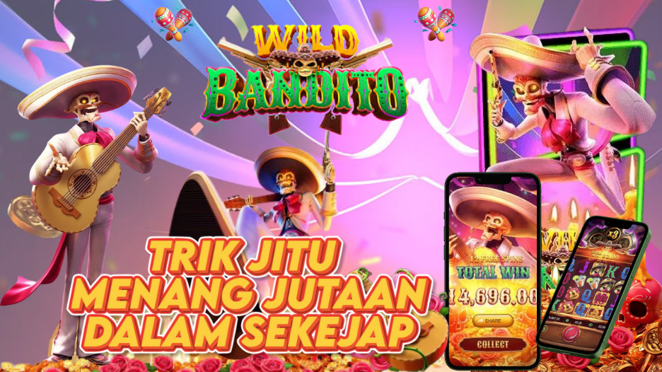 Trik Jitu Menang Bermain Game Wild Bandito: Rahasia Maksimalin Jackpot Si Bandit Gitaris